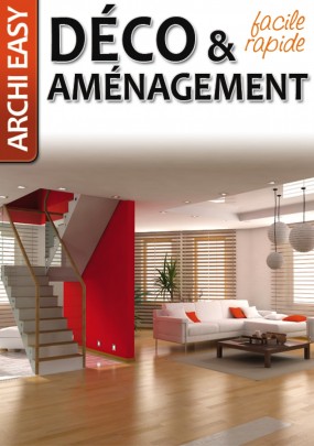 Architecture Easy Déco et aménagement